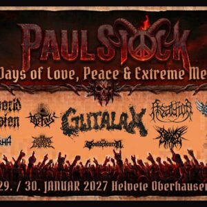Paulstock Festival 2027 feat. Gutalax und weitere